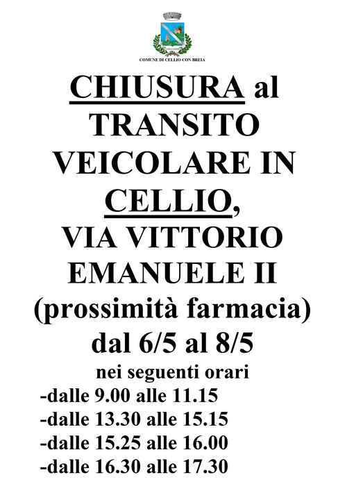 chiusura temporanea al transito veicolare in Via Vittorio Emanuele II (in prossimità della farmacia) dal 06/05 al 08/05